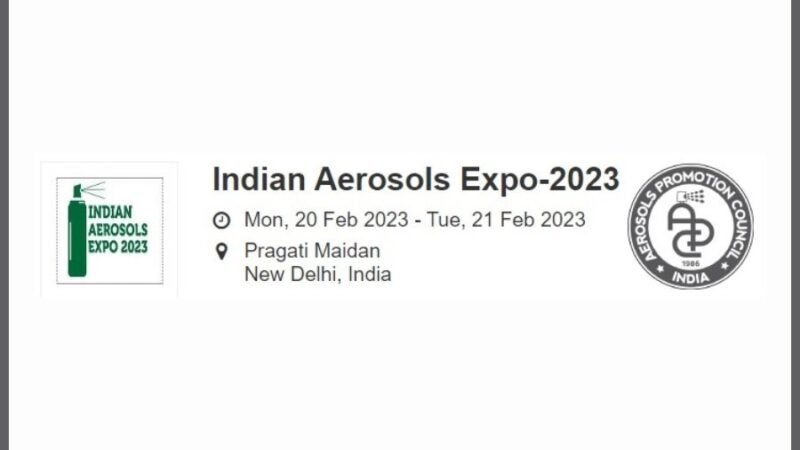5th Indian Aerosols Expo 2023 to be organised from 20 to 21 Feb at Pragati Maidan, Delhi India