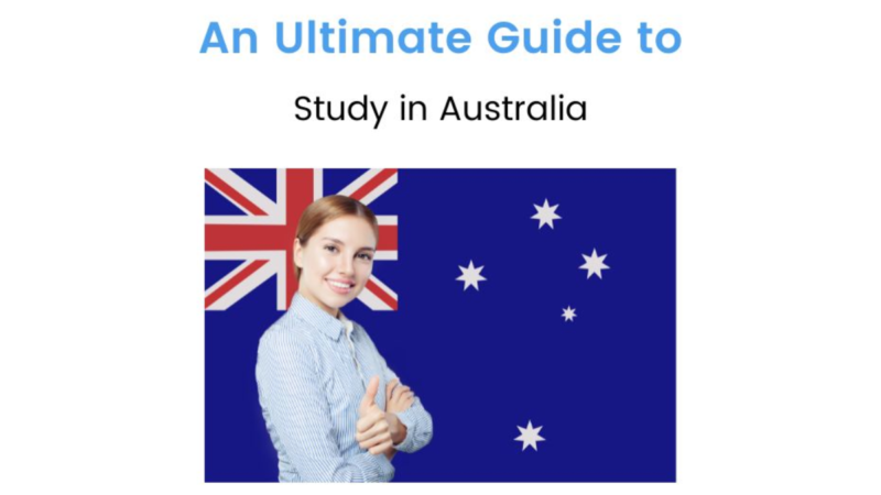 A Guide to Study in Australia: A Dream Destination for International Students