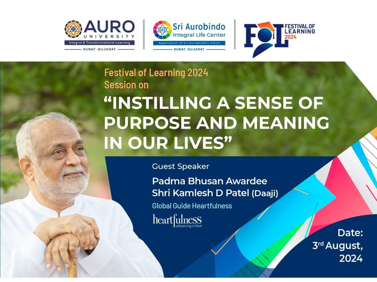 AURO University Welcomes Padma Bhushan Awardee Shri Kamlesh Patel “Daaji” for Festival of Learning 2024